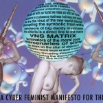 a00089_VNS Matrix – A Cyberfeminist Manifesto for the 21st Century_web
